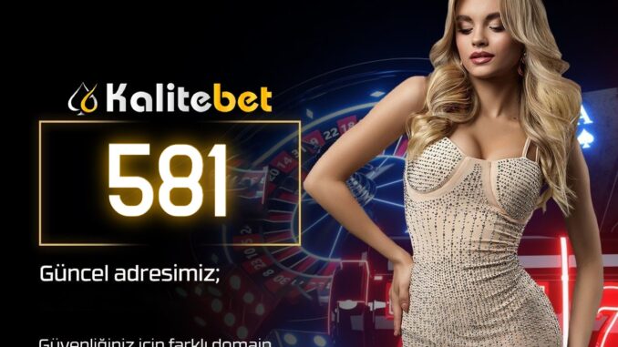 Kalitebet-581
